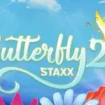 Butterfly Staxx 2 – August 22nd (2019)