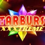 Starburst XXXtreme - 15.07.2021
