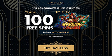 Limitless Casino: 100 Free Spins - Warrior Conquest